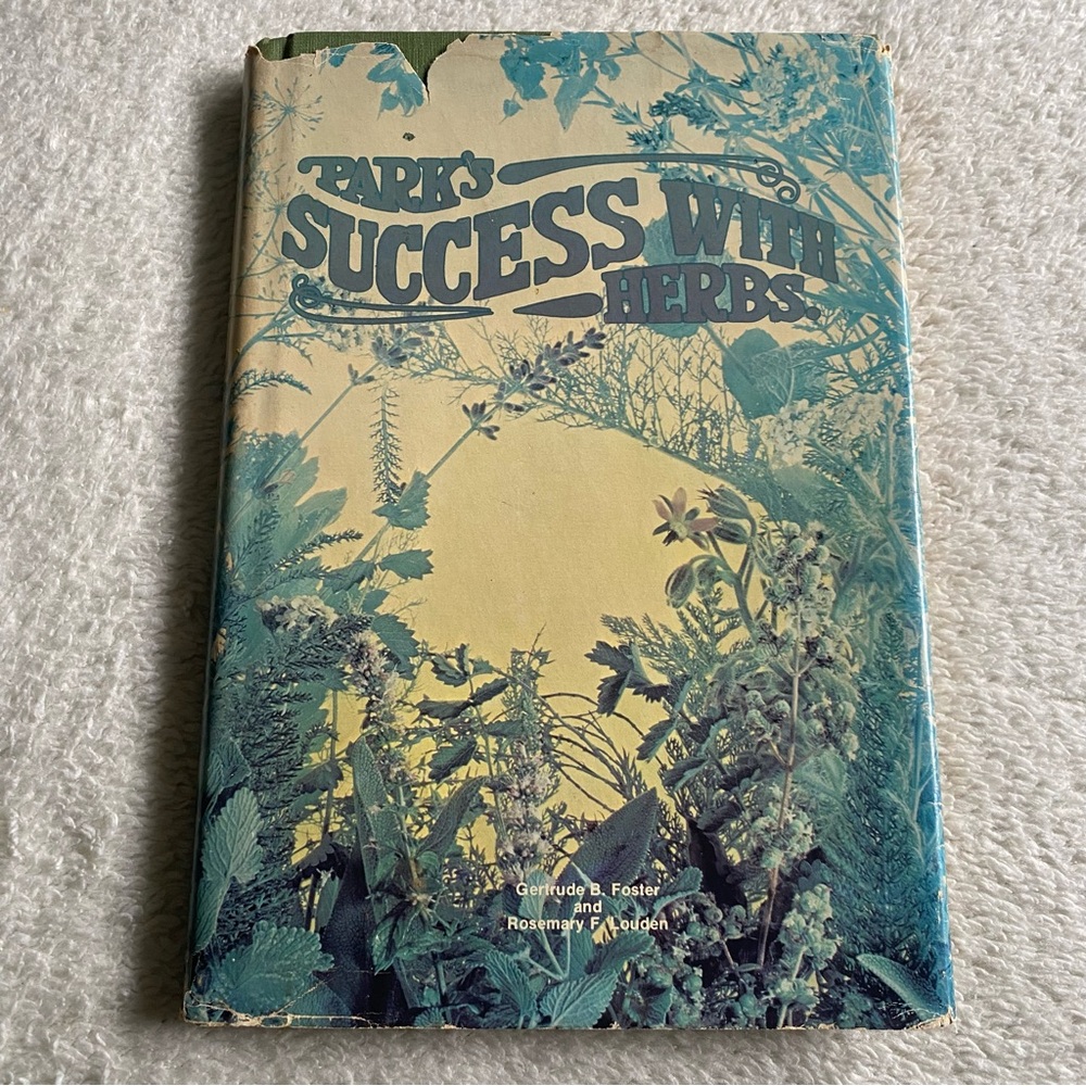 Parks Success With Herbs hardcover 1980 illustrated